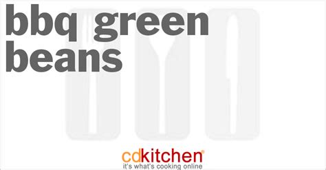 bbq-green-beans-recipe-cdkitchencom image