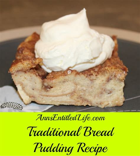 traditional-bread-pudding-recipe-anns-entitled-life image