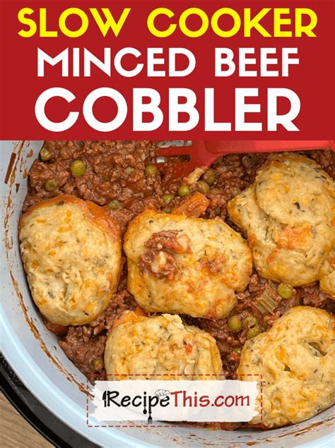 recipe-this-slow-cooker-minced-beef-cobbler image