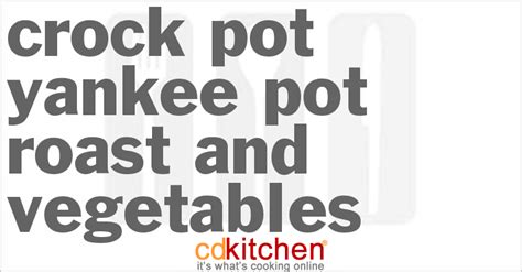 crock-pot-yankee-pot-roast-and-vegetables image