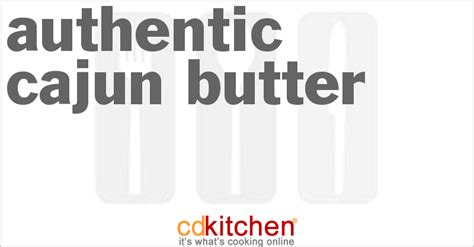 authentic-cajun-butter-recipe-cdkitchencom image