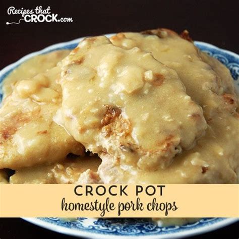 homestyle-crock-pot-pork-chops-recipes-that-crock image