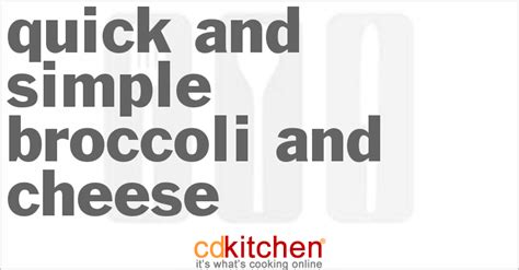 quick-and-simple-broccoli-and-cheese-recipe-cdkitchen image