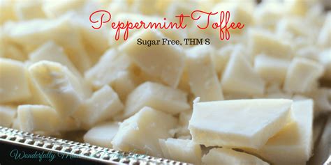 peppermint-toffee-wonderfully-made-and-dearly-loved image