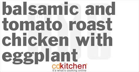 balsamic-and-tomato-roast-chicken-with-eggplant image