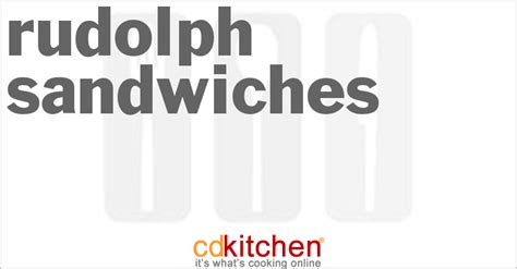 rudolph-sandwiches-recipe-cdkitchencom image