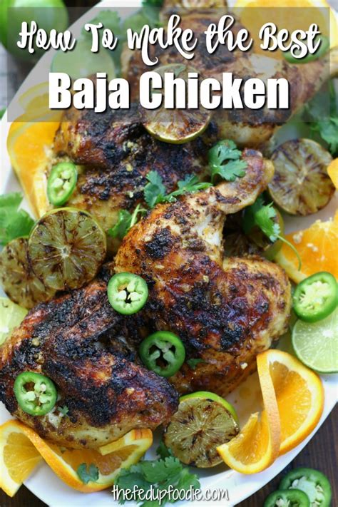 secrets-to-mouthwatering-homemade-baja-chicken-the image