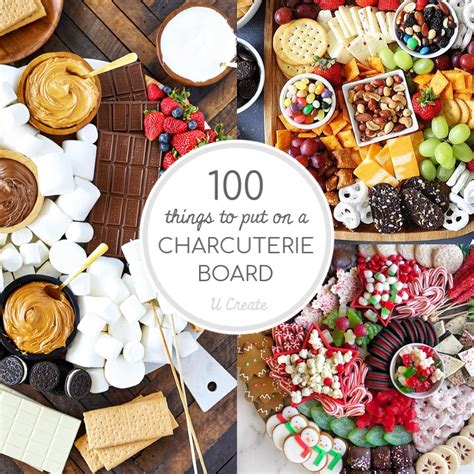100-things-to-put-on-a-charcuterie-board-u-create image