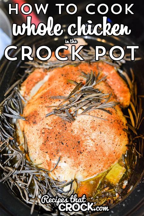 how-to-cook-whole-chicken-in-the-crock image