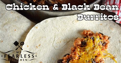 chicken-and-black-bean-burritos-my-fearless-kitchen image