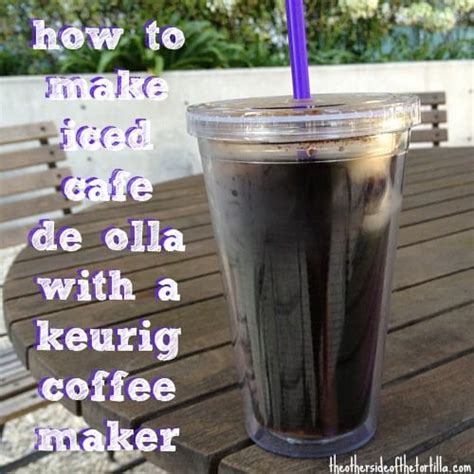 how-to-make-iced-caf-de-olla-with-a-keurig-machine image