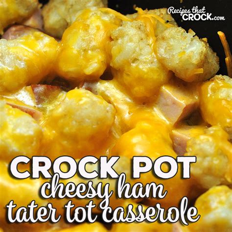 cheesy-crock-pot-ham-tater-tot-casserole image