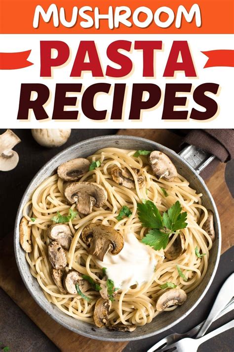 23-mushroom-pasta-recipes-everyone-will-love-insanely image