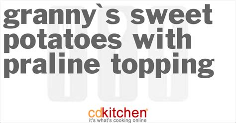 grannys-sweet-potatoes-with-praline-topping image
