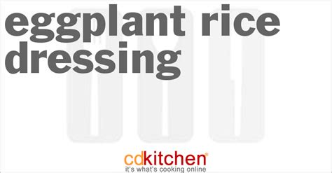 eggplant-rice-dressing-recipe-cdkitchencom image