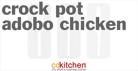 crock-pot-adobo-chicken-recipe-cdkitchencom image