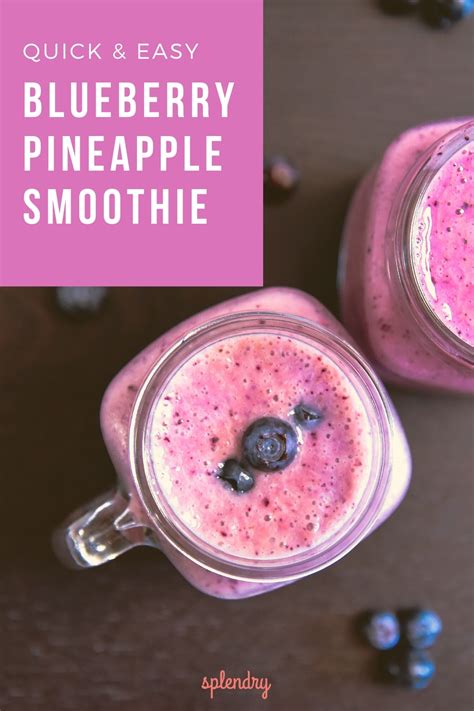 blueberry-pineapple-smoothie-splendry image