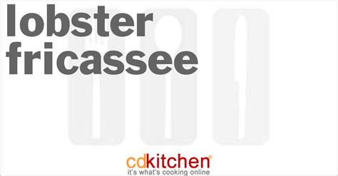 lobster-fricassee-recipe-cdkitchencom image