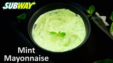 how-to-make-mint-mayonnaise-like-subway-at-home image