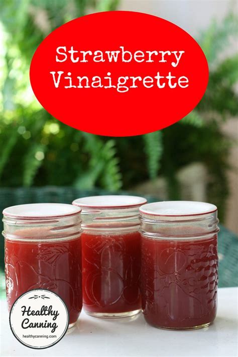 strawberry-vinaigrette-healthy-canning image