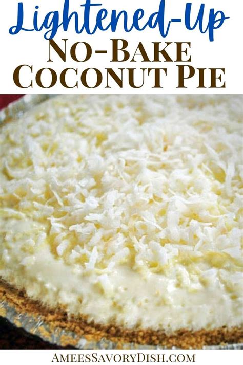 no-bake-light-coconut-cream-pie-recipe-amees-savory image