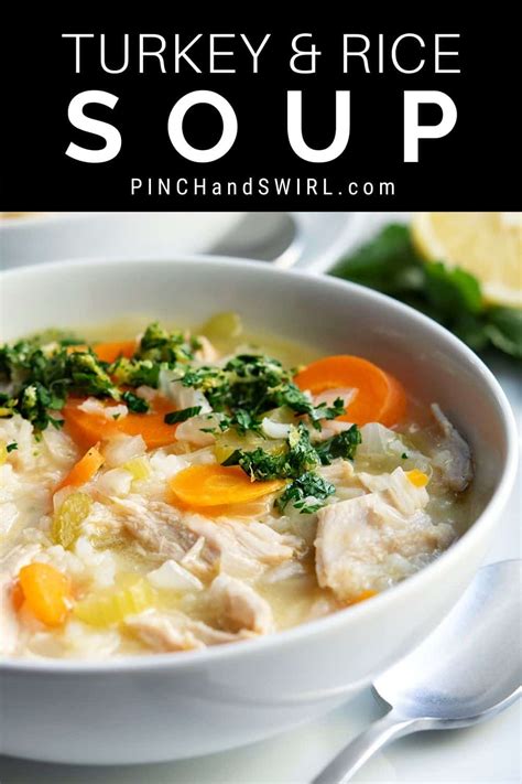 turkey-and-rice-soup-30-minutes-pinch-and-swirl image