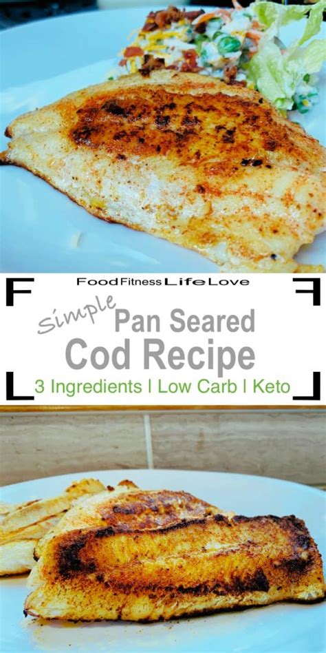 simple-pan-seared-cod-recipe-food-fitness-life-love image
