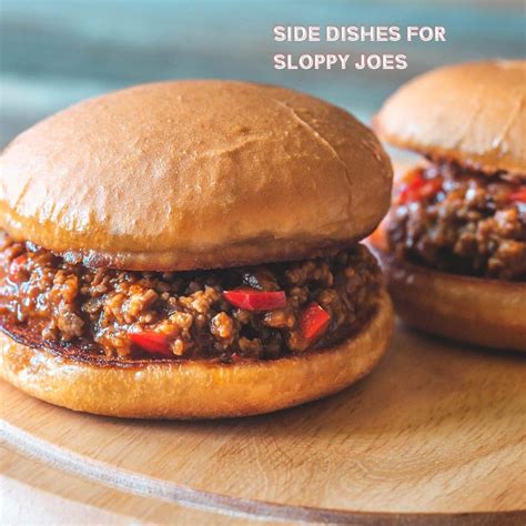what-to-serve-with-sloppy-joes-15-sides-dishes-of-yum image