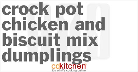 crock-pot-chicken-and-biscuit-mix-dumplings image