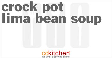 crock-pot-lima-bean-soup-recipe-cdkitchencom image