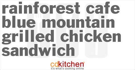 rainforest-cafes-blue-mountain-grilled-chicken image