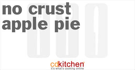 no-crust-apple-pie-recipe-cdkitchencom image