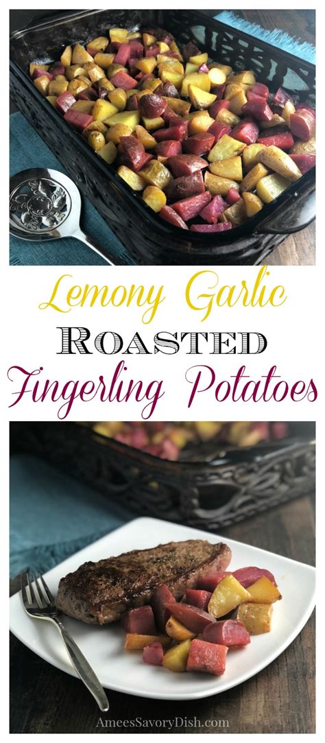 lemon-garlic-roasted-fingerling-potatoes-amees image