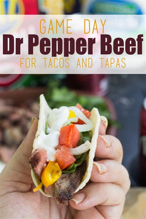 game-day-dr-pepper-beef-for-tacos-and-tapas-mama image