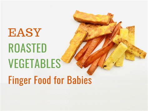 easy-roasted-vegetables-finger-food-for-babies image