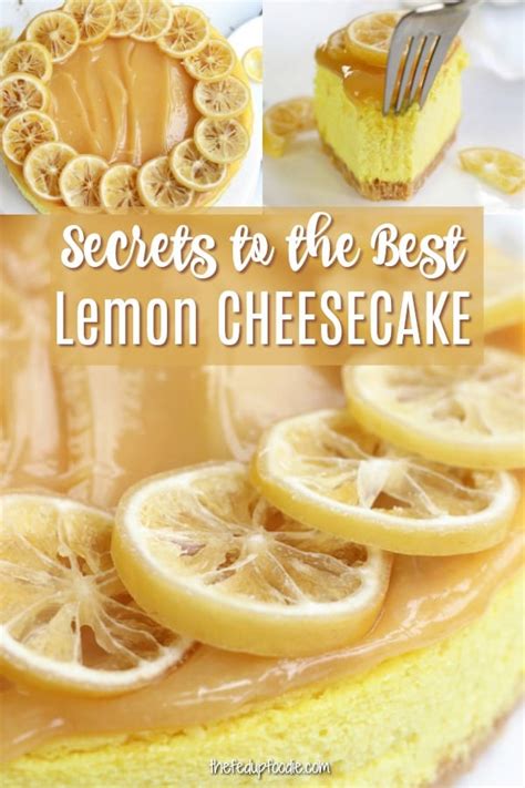 secrets-to-the-best-lemon-cheesecake-recipe-the image
