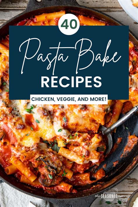 40-pasta-bake-recipes-the-seasoned-mom image