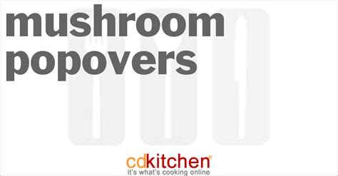 mushroom-popovers-recipe-cdkitchencom image