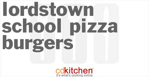 lordstown-school-pizza-burgers-recipe-cdkitchencom image