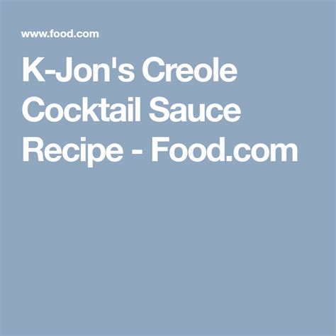 k-jons-creole-cocktail-sauce-recipe-foodcom image