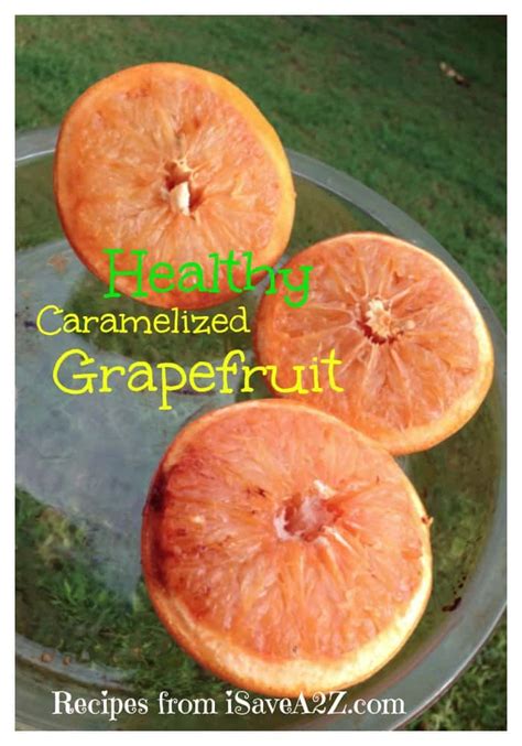 healthy-caramelized-grapefruit-recipe-isavea2zcom image
