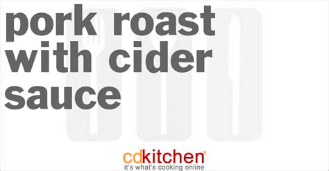 pork-roast-with-cider-sauce-recipe-cdkitchencom image