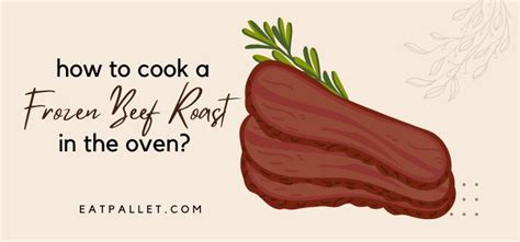 how-to-cook-a-frozen-beef-roast-in-the-oven-2023 image