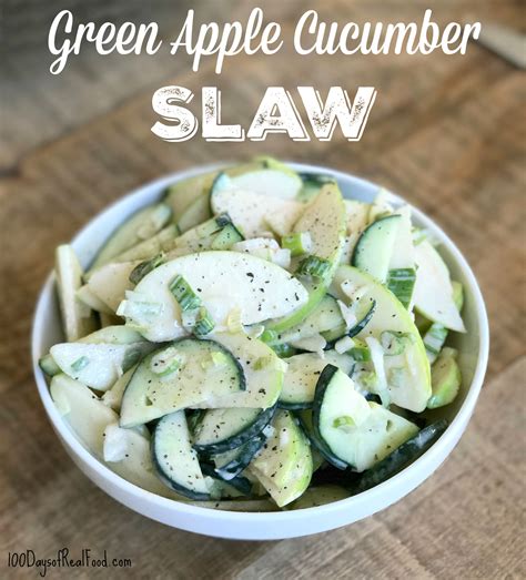 green-apple-cucumber-slaw-100-days-of-real-food image