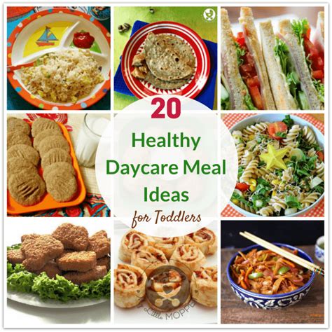 20-healthy-daycare-meal-ideas-for-toddlers-my-little image