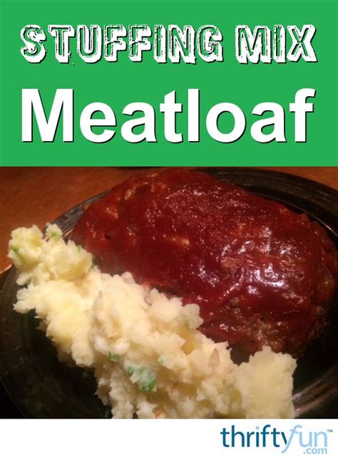 stuffing-mix-meatloaf-thriftyfun image