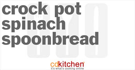 crock-pot-spinach-spoonbread-recipe-cdkitchencom image