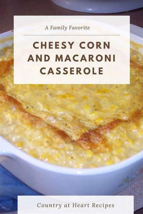cheesy-corn-and-macaroni-casserole-country-at image