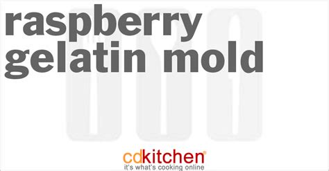raspberry-gelatin-mold-recipe-cdkitchencom image