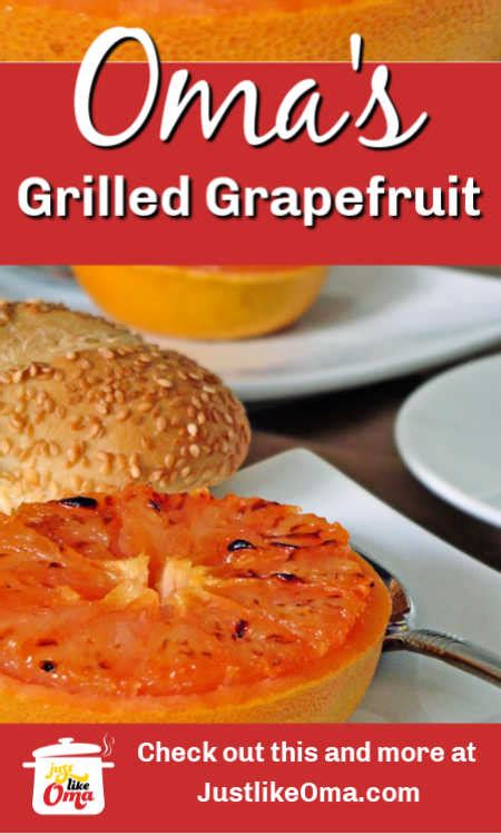 omas-easy-grilled-grapefruit-quick-german-recipescom image